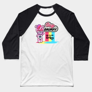 Gay & Grumpy smile Baseball T-Shirt